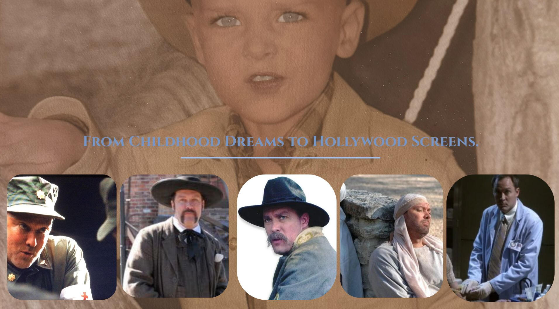 From Childhood Dreams- To Hollywood Sceens